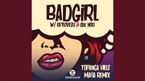 bad girl topanga hills mafia remix youtube