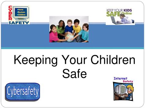 Ppt Keeping Your Children Safe Powerpoint Presentation Id120556