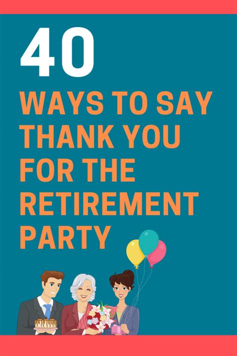 40 Ways To Say Thank You For The Retirement Party