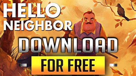 Download full game without drm and no serial code needed by the link provided below. How To Download Hello Neighbor for FREE | PC Tutorial ...