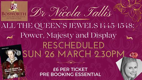 Dr Nicola Tallis Talk All The Queens Jewels 1445 1548 Power