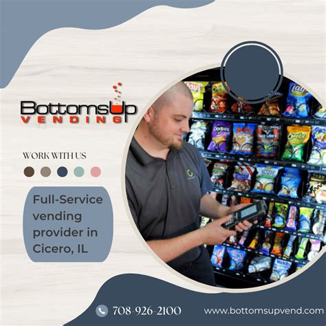 Vending Machine Service In Cicero Il Bottoms Up Vending