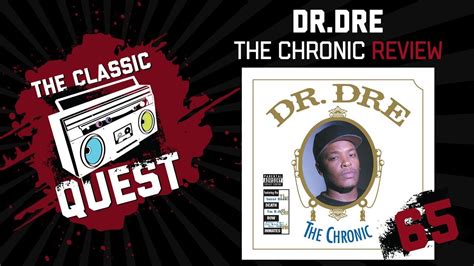 Dre's solo rap career began like a yarn out of a mob epic: Dr. Dre - The Chronic - Album Review - YouTube