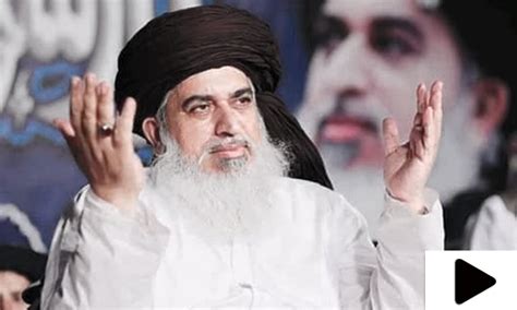 تحریک لبیک پاکستان کے سربراہ خادم حسین رضوی انتقال کرگئے Videos Dawnnews