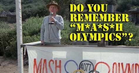 How Well Do You Remember The Mash Olympics