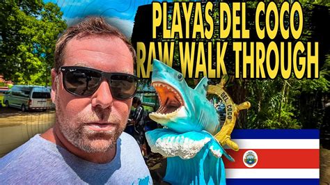 Walk Through Of Playas Del Coco Costa Rica AKA Coco YouTube