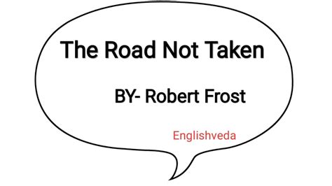 The Road Not Taken Summary