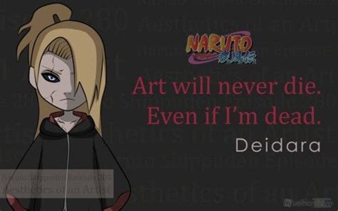 Deidara Naruto Quotes Best Shows Ever Naruto