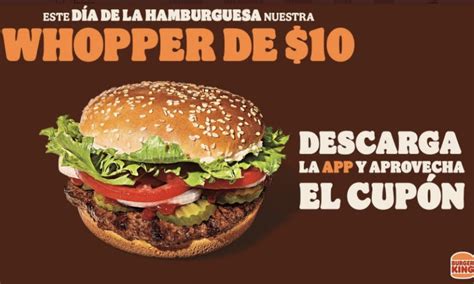 Burger King Gana Con Sus Hamburguesas De 10 Pesos
