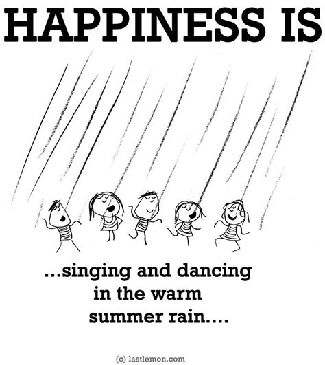 Happiness Issinging And Dancing In The Rain Quote Via