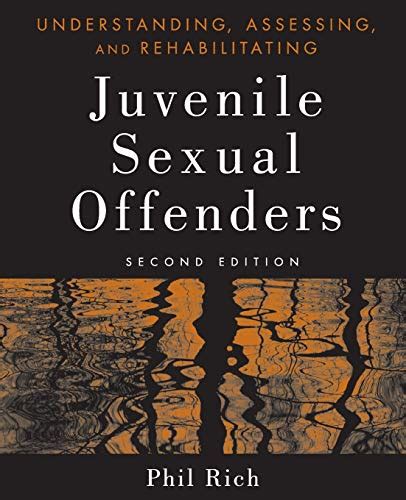 Juvenile Sexual Offenders Second Edition Rich Phil Amazon Es Libros
