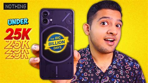 Nothing Phone 1 Best Phone Under 25k⚡flipkart Big Billion Days Sale