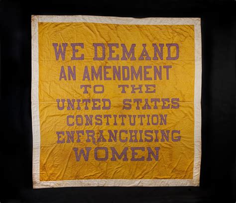 Woman Suffrage Banner 1914 1917 Smithsonian Institution