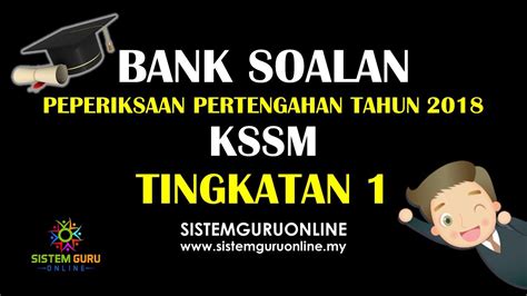 Maybe you would like to learn more about one of these? Bank Soalan Peperiksaan Pertengahan Tahun 2018 KSSM ...