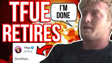 Tfue Has Announced His Retirement Youtube
