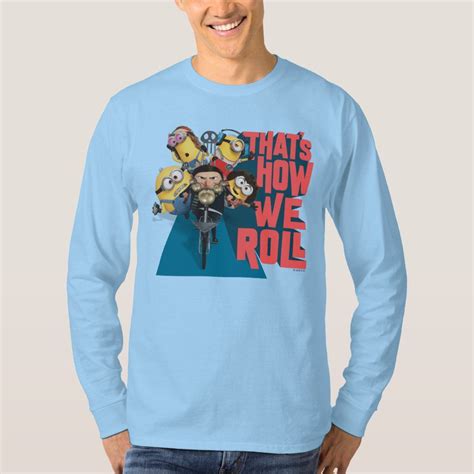 Minions The Rise Of Gru Thats How We Roll T Shirt Zazzle In 2022