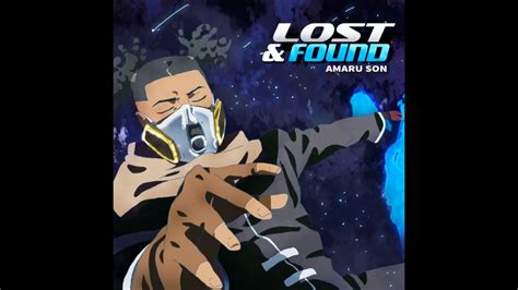 Amaru Son Lost And Found Clean Youtube