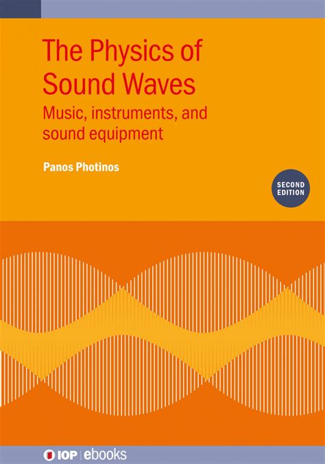 The Physics Of Sound The Physics Of Sound Berg Richard E Free