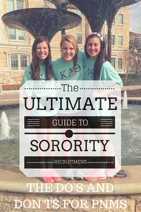 The Ultimate Guide To Sorority Recruitment The Dos And Donts For Pnms Seeking The South