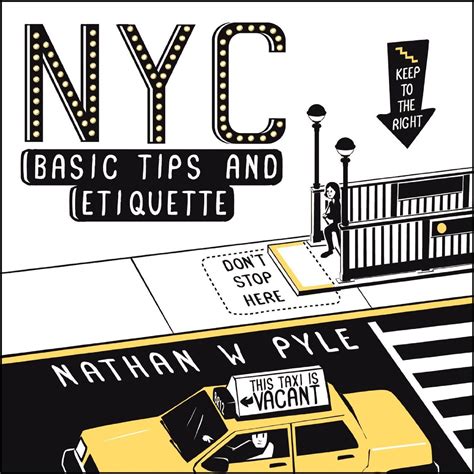 Nyc Basic Tips And Etiquette 9780062303110 Nathan W