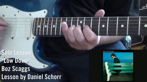 Boz Scaggs Lowdown Guitar Solo Lesson Youtube