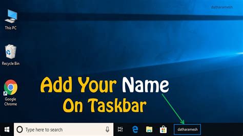 How To Add Your Name On Taskbar In Windows 10 Youtube