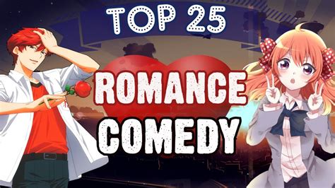 Top 25 Romancecomedy Anime Youtube