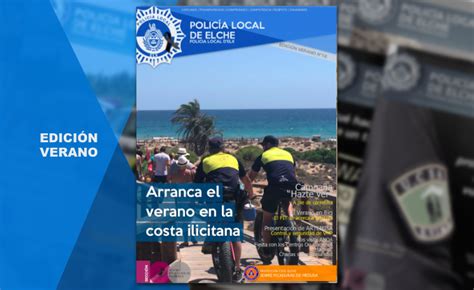 Revista Polic A Local De Elche Verano Ayuntamiento De Elche