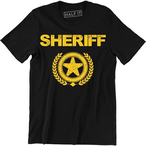 Half It Sheriff Olive Law Enforcement Cool Police T Mens T Shirt