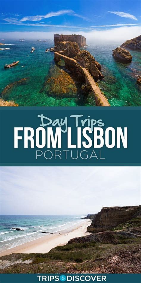 So, like the portuguese of generations past. 11 Best Day Trips from Lisbon, Portugal - TripsToDiscover ...