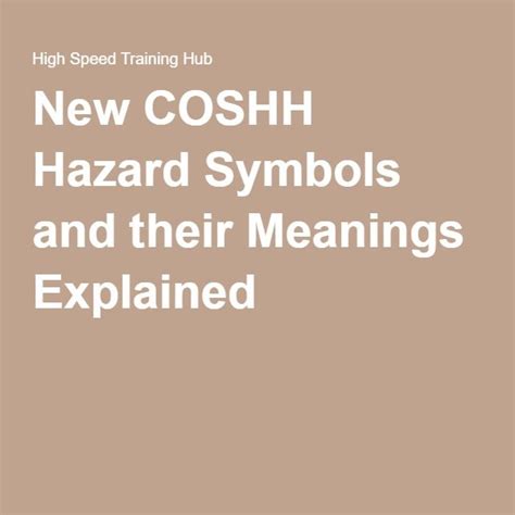 New Coshh Hazard Symbols And Their Meanings Explained Symbols And