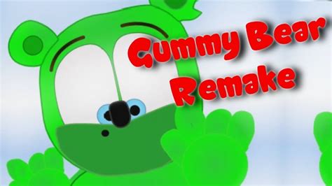 The Gummy Bear Song Scratch Remake English Youtube
