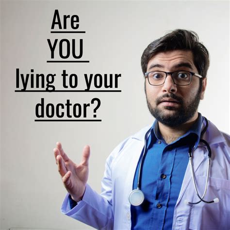 Top Reasons Why Patients Lie About Their Health