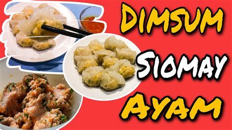 Bukan untuk anda yang vegetarian: Cara Membuat Dimsum Ayam Sederhana - Dimsum Siomay Ayam ...