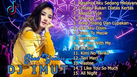 Dj Imut Full Album 2020 Dj Tik Tok Santuy Terbaru 2020 Hits