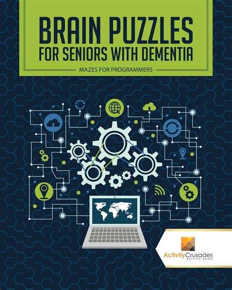 Brain Puzzles For Seniors With Dementia Mazes For Programmers