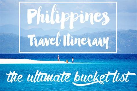 Philippines Travel Itinerary For 2021 The Ultimate Bucket List