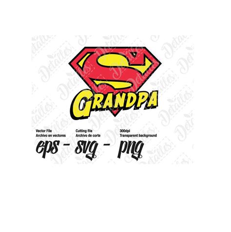 Super Grandpa Vector Svg Eps For Personal Use Silhouette Etsy