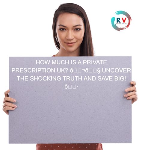 How Much Is A Private Prescription UK? 🇬🇧 Uncover The Shocking Truth