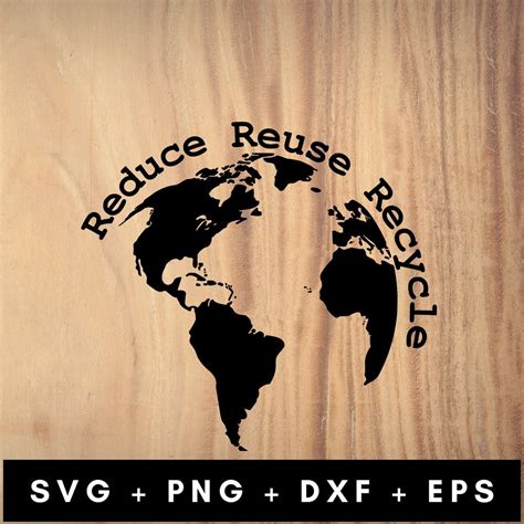 Reduce Reuse Recycle Svg Png Dxf Eps Recycle Svg Earth Day Etsy