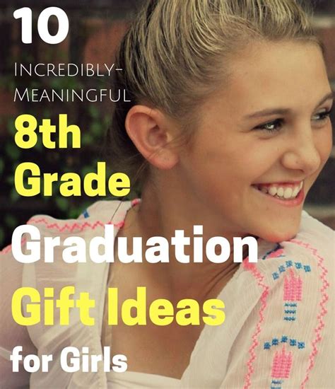 A rad round up of gifts for 8th grade graduation. 10 Incredibly Meaningful 8th Grade Graduation Gifts For ...