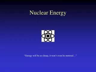 Ppt Nuclear Energy Powerpoint Presentation Free Download Id