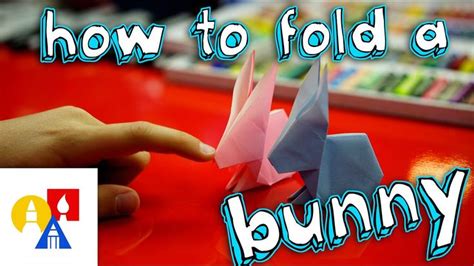 How To Fold An Origami Easter Bunny Youtube Art For Kids Hub Art