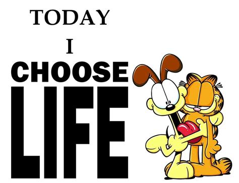 Today I Choose Life | I choose life, Choose life, Choose me