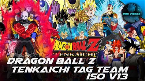 Dragon ball z team training wiki is a fandom games community. DRAGON BALL Z TENKAICHI TAG TEAM - MODS ISO V13 - DBS VIDEOS - YouTube