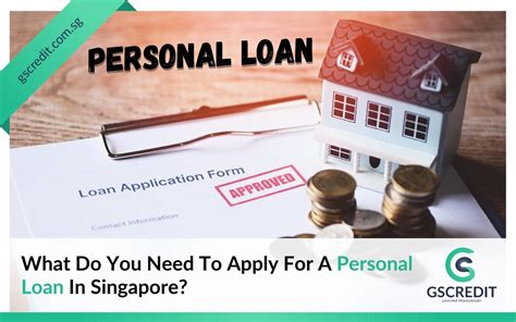 What Do You Need To Apply For A Personal Loan In Singapore