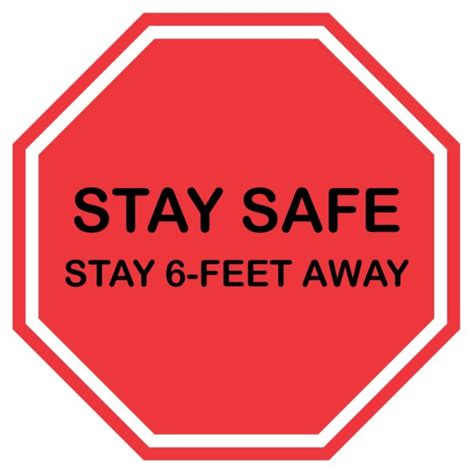 Stay Safe Stay 6 Feet Away Stop Sign Floor Decal Plum Grove