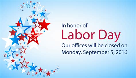 Offices Closed Monday 9516 In Observance Of Labor Day Tottori