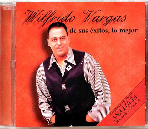 Wilfrido Vargas De Sus Exitos Lo Mejor 1998 Cd Discogs