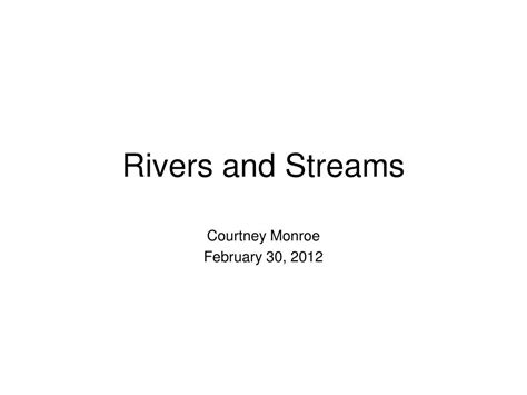 Ppt Rivers And Streams Powerpoint Presentation Free Download Id